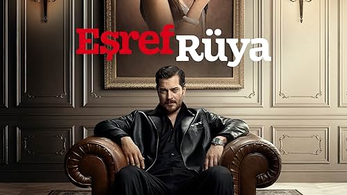 Eşref Rüya 10.Bölüm Izle